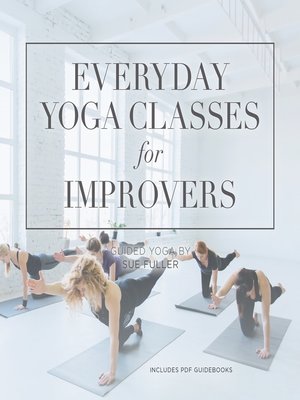 cover image of Everyday Yoga Classes for Improvers
